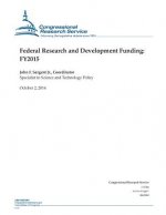 Federal Research and Development Funding: Fy2015