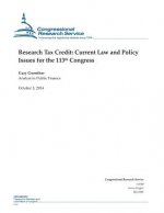 Research Tax Credit: Current Law and Policy Issues for the 113th Congress