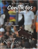 Conflictos: (Guaguancó)Tres Cubano, Bass guitar, Clave and percussion