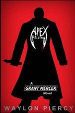 Apex Predator: A Grant Mercer Novel