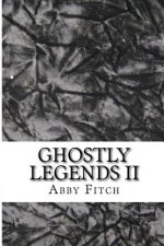 Ghostly Legends II