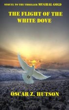 The Flight of the White Dove