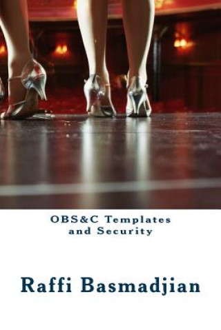 OBS&C Templates and Security