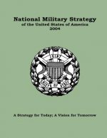 National Military Strategy of the United States of America 2004