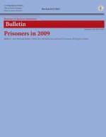 Bureau of Justice Statistics Bulletin: Prisoners in 2009