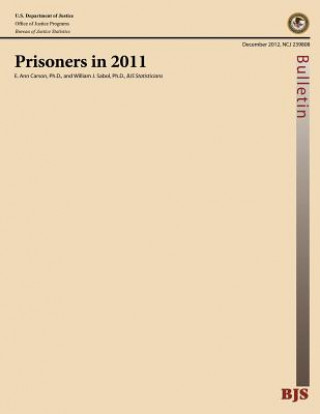 Bureau of Justice Statistics Bulletin: Prisoners in 2011
