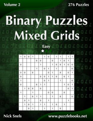 Binary Puzzles Mixed Grids - Easy - Volume 2 - 276 Puzzles