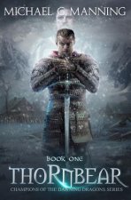 Thornbear: Book 1