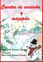 Cuentos de escarcha y mazapán: La magia de la Navidad