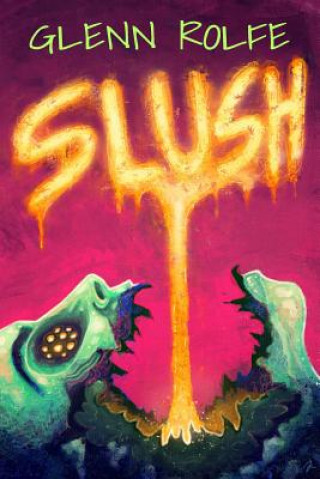 Slush