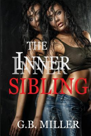 The Inner Sibling