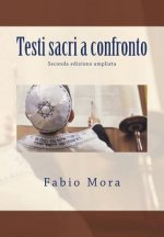 Testi sacri a confronto: Seconda edizione ampliata