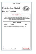 North Carolina Criminal Law and Procedure-Pamphlet 46