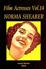 Film Actresses Vol.14 NORMA SHEARER: Part 1