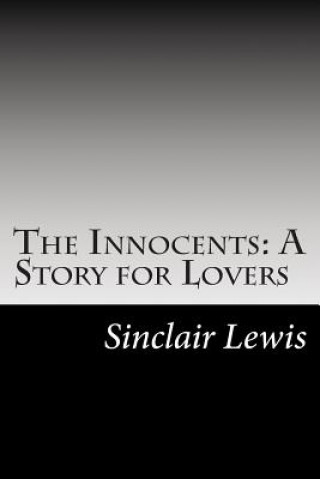 The Innocents: A Story for Lovers