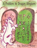 A Problem In Dragon Kingdom: Sacred Ecology For Children