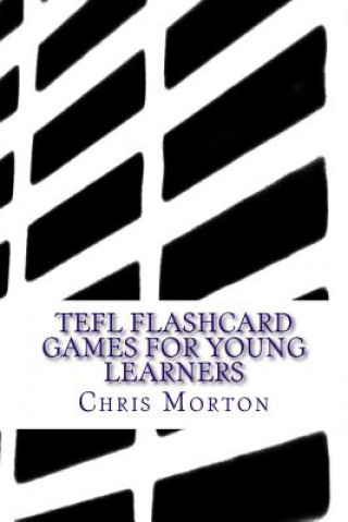 TEFL Flashcard Games for Young Learners
