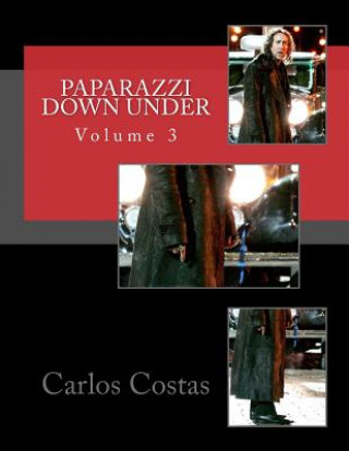 Paparazzi Down Under: Volume 3