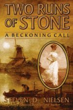 Two Runs of Stone 