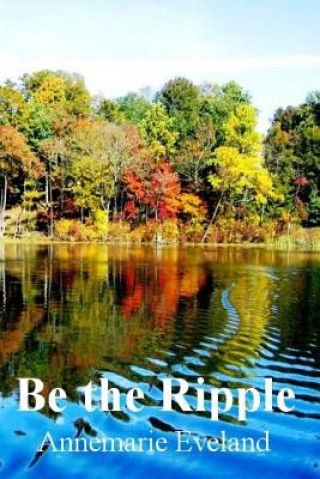 Be the Ripple