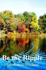 Be the Ripple