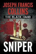 The Black Hand: Sniper