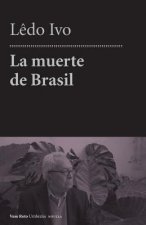 La muerte de Brasil