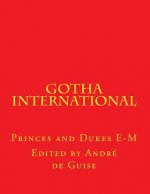 Gotha International: Princes and Dukes E-M