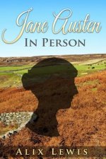Jane Austen In Person
