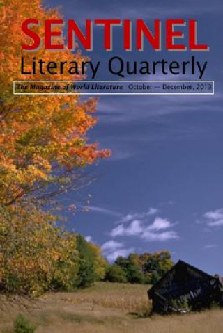 Sentinel Literary Quarterly: The Magazine of World Literature