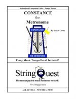 CONSTANCE the METRONOME: StringQuest Companion Guide -- Tempo Worlds