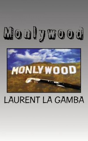 Monlywood