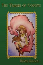 The Taming of Coyote