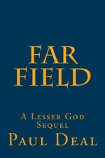 Far Field: A Lesser God Sequel