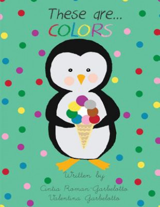 These Are...Colors
