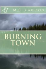Burning Town