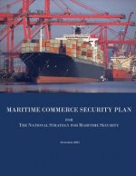 Maritime Commerce Security Plan for The National Strategy for Maritime Security