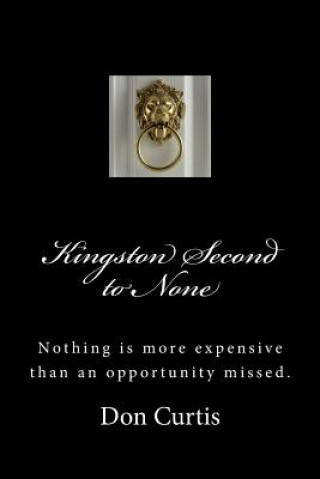 Kingston Second to None