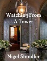 Watching From A Tower