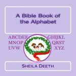 A Bible Book of the Alphabet