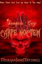 Carpe Noctem