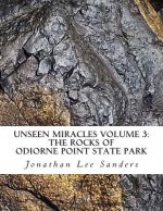 Unseen Miracles Volume 3: The Rocks of Odiorne Point State Park