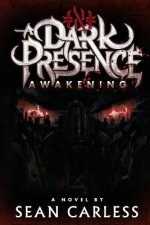 Dark Presence Awakening