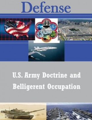U.S. Army Doctrine and Belligerent Occupation