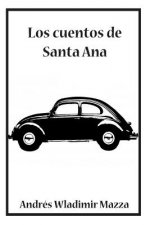 Los cuentos de Santa Ana