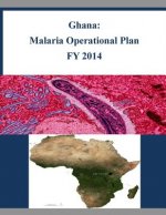 Ghana: Malaria Operational Plan FY 2014