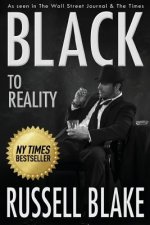 BLACK To Reality (Black 4)