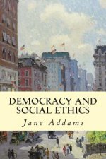 Democracy and Social Ethics