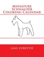 Miniature Schnauzer Coloring Calendar