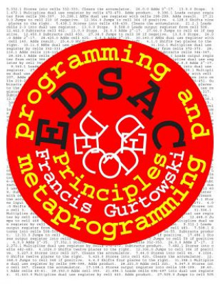 EDSAC Decoded: Programming and Metaprogramming